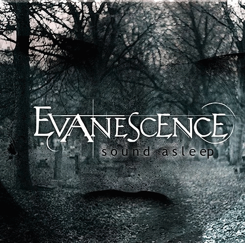 Evanescence : Sound Asleep